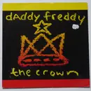 12inch Vinyl Single - Daddy Freddy - The Crown