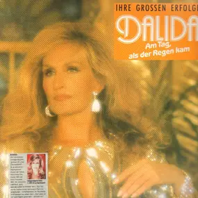 Dalida - Ihre Grossen Erfolge - Am Tag Als Der Regen Kam