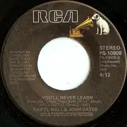 7'' - Daryl Hall & John Oates - Do What You Want, Be What You Are / You'll Never Learn