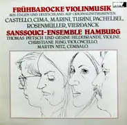 Castello / Cima / Marini / Turini a.o. - Frühbarocke Violinmusik