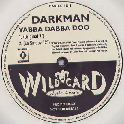 Darkman - Yabba Dabba Doo