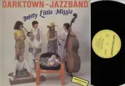 LP - Darktown Jazzband - Pretty Little Missie