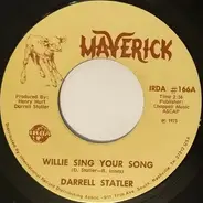 Darrell Statler - Willie Sing Your Song / Stray Dogs