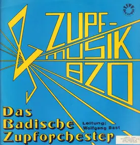 Das Badische Zupforchester , Wolfgang Bast - Zupfmusik BZO