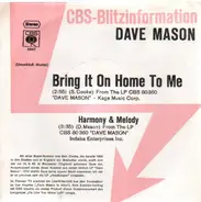 Dave Mason - Bring It On Home To Me