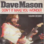 Dave Mason - Don't It Make You Wonder