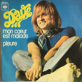 Dave - Mon Coeur Est Malade