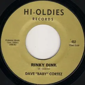 Dave -Baby- Cortez - Rinky Dink / Yellow Moon