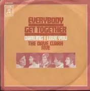 7'' - the dave clark five - Everybody Get Together / Darling I Love You