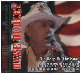 Dave Dudley - 6 Days On the Road