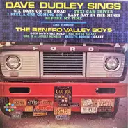 Dave Dudley , The Renfro Valley Boys - Dave Dudley Sings Also Starring The Renfro Valley Boys