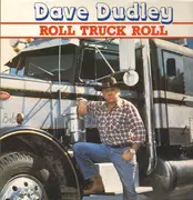 LP - Dave Dudley - Roll Truck Roll