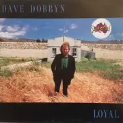 LP - Dave Dobbyn - Loyal