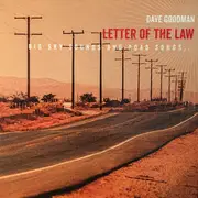 CD - Dave Goodman - Letter Of The Law - Digipak