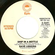 Dave Loggins - Ship In A Bottle