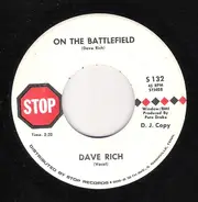Dave Rich - I Never Gave Up / On The Battlefield