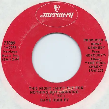 Dave Dudley - I'm Not So Easy Anymore / This Night Ain't Fit For Nothing But Drinking