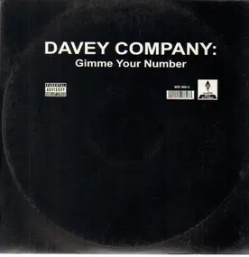 Davey Company - Gimme Your Number