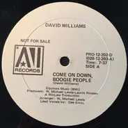 David Williams - Come On Down, Boogie People