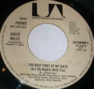 David Wills - The Best Part Of My Days (Are My Nights With You)