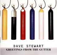 David A. Stewart - Greetings From The Gutter