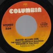 David Allan Coe - Merle And Me / The Great Nashville Railroad Disaster (A True Story)