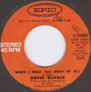 David Buskin - When I Need You Most Of All