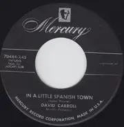 David Carroll & His Orchestra - In A Little Spanish Town