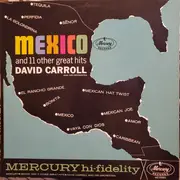 LP - David Carroll & His Orchestra - Mexico And 11 Other Great Hits - Mono