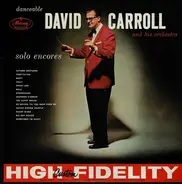David Carroll & His Orchestra - Solo Encores