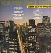 David Christie / Majik / Carol Douglas a.o. - New York Dance Party