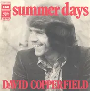 David Copperfield - Summer Days
