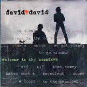 7inch Vinyl Single - David + David - Welcome To The Boomtown