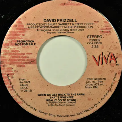 David Frizzell - When We Get Back To The Farm (That's When We Really Go To Town)