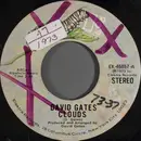 7inch Vinyl Single - David Gates - Clouds