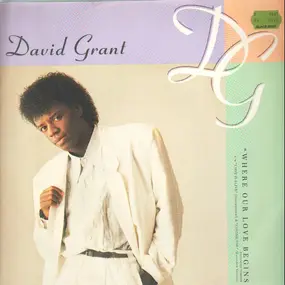 David Grant - Where Our Love Begins EP