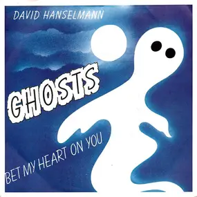 David Hanselmann - Ghosts
