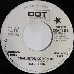 David Kirby - Charleston Cotton Mill