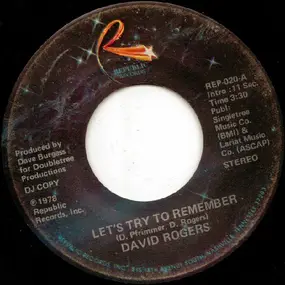 David Rogers - Let's Try To Remember
