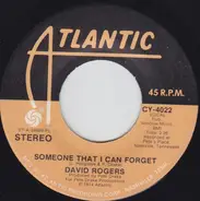 David Rogers - Hey There Girl / Someone That I Can Forget