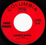 David Rogers - I'd Be Your Fool Again / Loser's Shoes