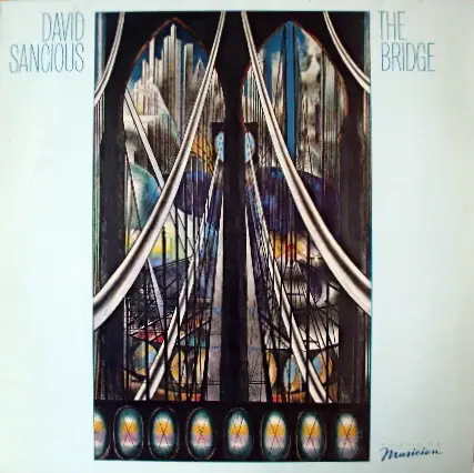 David Sancious - The Bridge