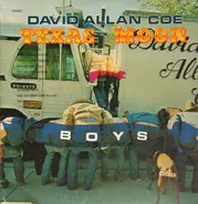 David Allan Coe - Texas Moon
