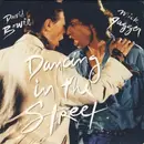 7'' - David Bowie And Mick Jagger - Dancing In The Street - Silver Injection Labels