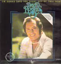 LP - David Rogers - I'm Gonna Love You Right Out Of This World