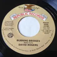 David Rogers - I'm Gonna Love You Right Out Of This World / Burning Bridges