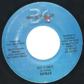 Daville - Put It On U