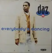 Daz - Everybody's Dancing