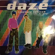 12inch Vinyl Single - Daze - Together Forever (The Cyber Pet Song)