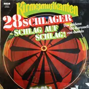De Kermisklanten - 28 Schlager - Schlag Auf Schlag!